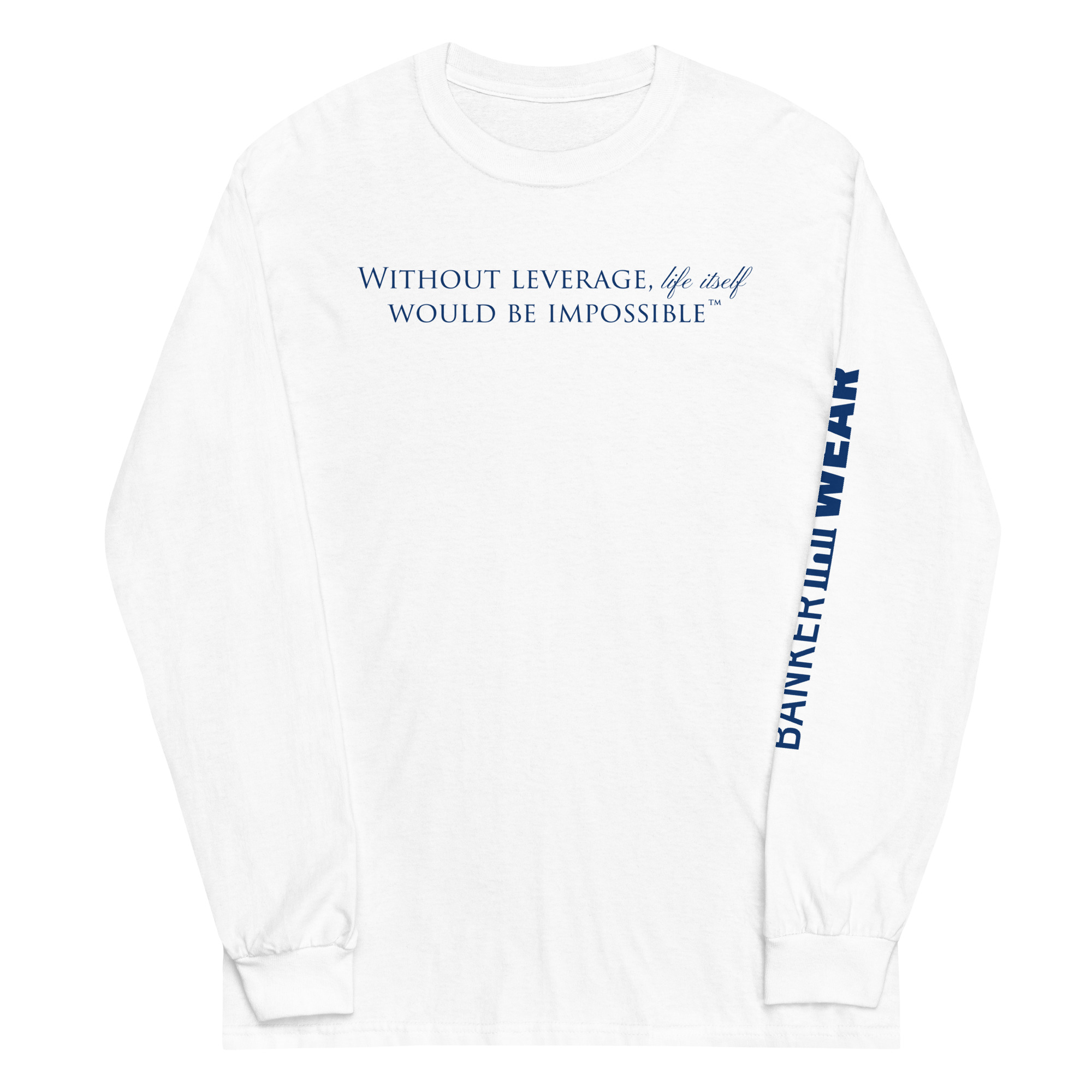 “Without Leverage” Long T - Image 7